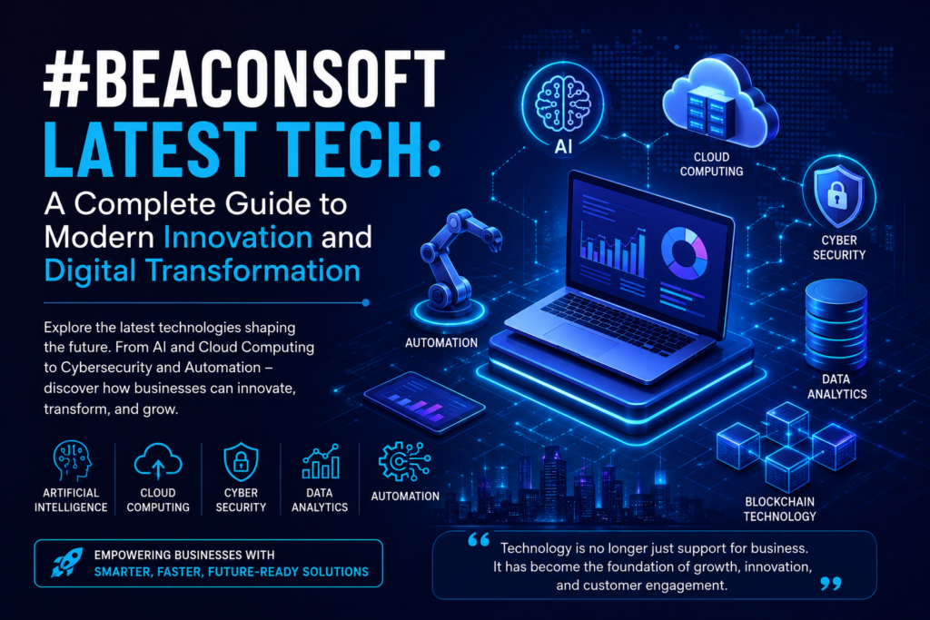 #beaconsoft latest tech